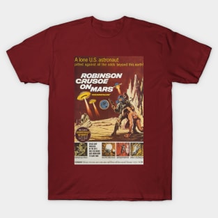 Classic Science Fiction Movie Poster - Robinson Crusoe on Mars T-Shirt